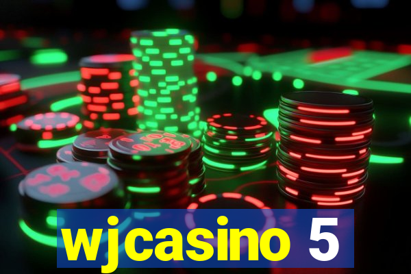 wjcasino 5